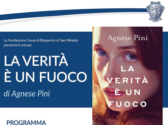 Presentazione volume “LA VERITÀ È UN FUOCO” di Agnese Pini